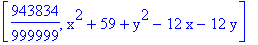 [943834/999999, x^2+59+y^2-12*x-12*y]